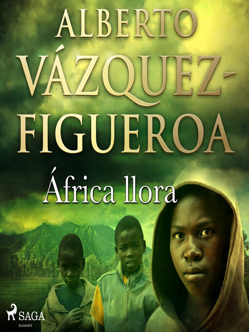 Title details for África llora by Alberto Vázquez Figueroa - Available
